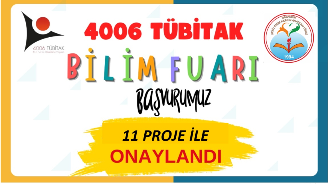 4006-TUBİTAK Bilim Fuarı Başvurumuz Onaylandı